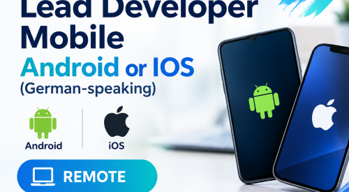 Lead Developer Mobile iOS or Android (German-speaking) Remote